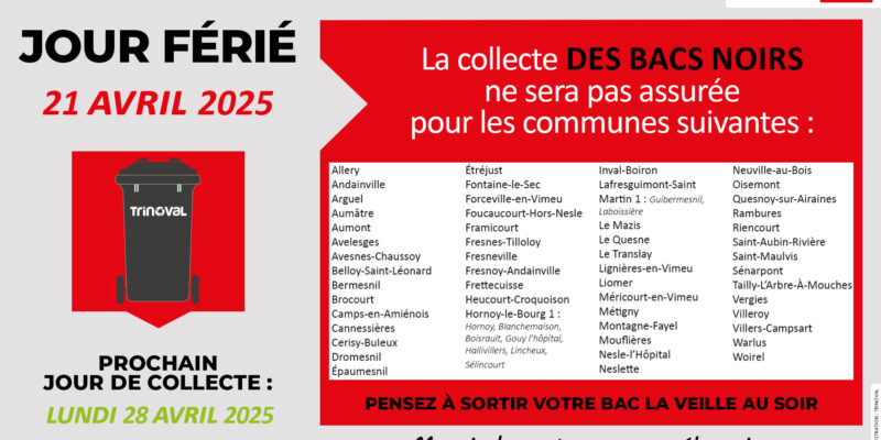 JOUR FERIE – 21 AVRIL 2025 – PAS DE COLLECTE !!