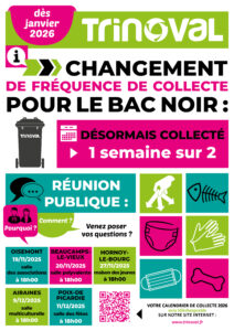 Lire la suite à propos de l’article TRINOVAL DES JANVIER 2026 – Changement de fréquence de collecte pour le BAC NOIR : désormais collecté 1 semaine sur 2 !!