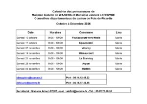 Lire la suite à propos de l’article Calendrier des permanences de Mme Isabelle de WAZIERS et Mr Jannick LEFEUVRE, conseillers départementaux du canton de Poix-de-Picardie – Octobre à Décembre 2026